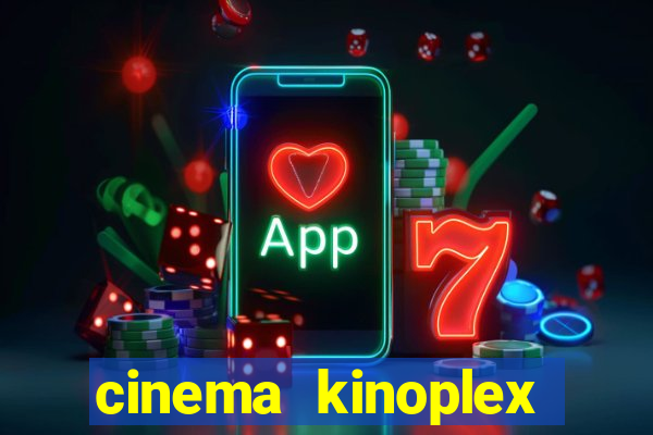 cinema kinoplex north shopping